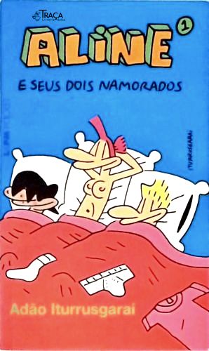 Aline E Seus Dois Namorados