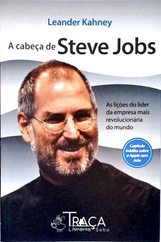 A Cabeça de Steve Jobs