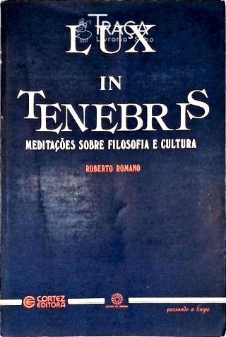 Lux In Tenebris