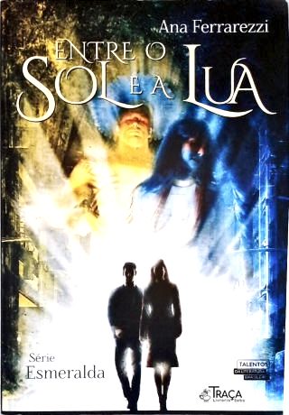 Entre O Sol E A Lua