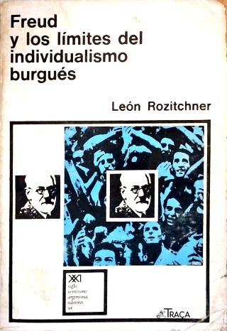 Freud Y Los Límites Del Individualismo Burgués