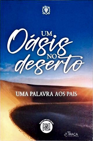 Um Oásis No Deserto