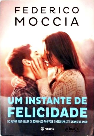 Um Instante de Felicidade