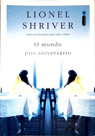 O Mundo Pós-aniversário