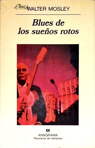 Blues de Los Sueños Rotos