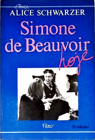 Simone de Beauvoir Hoje