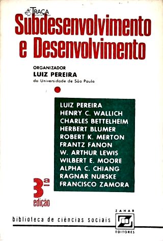 Subdesenvolvimento e Desenvolvimento