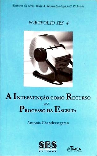 A Intervenção Como Recurso No Processo da Escrita