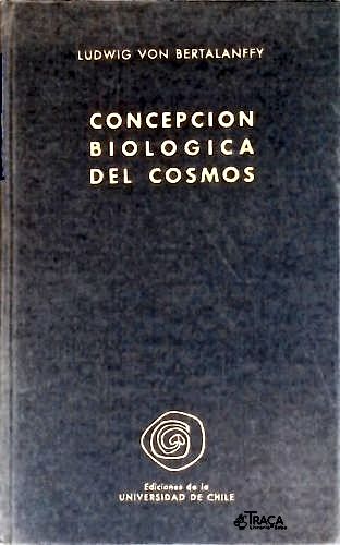 Concepción Biológica Del Cosmos