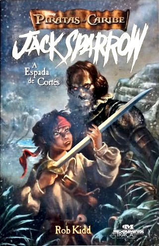 Jack Sparrow e a Espada de Cortés
