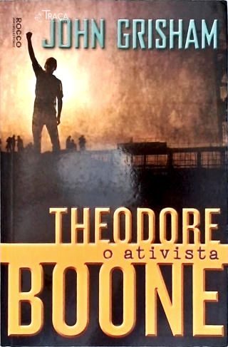 Theodore Boone: o Ativista