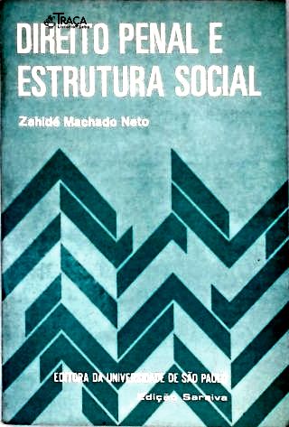Direito Penal e Estrutura Social