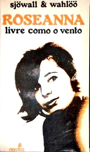 Roseanna - Livre Como o Vento