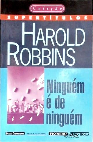 Ninguém é de Ninguém