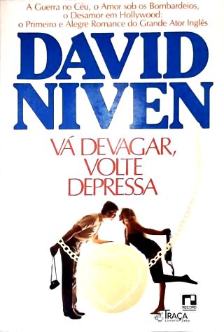 Vá Devagar, Volte Depressa