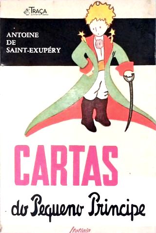 Cartas do Pequeno Principe