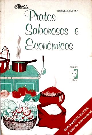 Pratos Saborosos e Econômicos