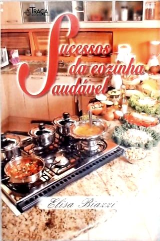 Sucessos da Cozinha Saudável