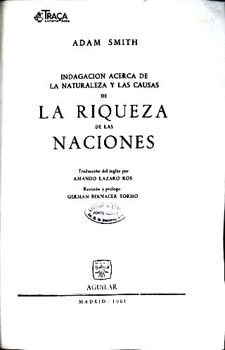 Investigación de la Naturaleza y Causas de la Riqueza de las Naciones