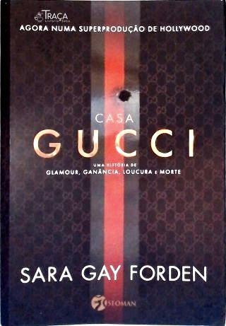 Casa Gucci