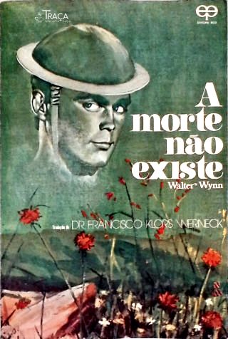 A Morte Não Existe