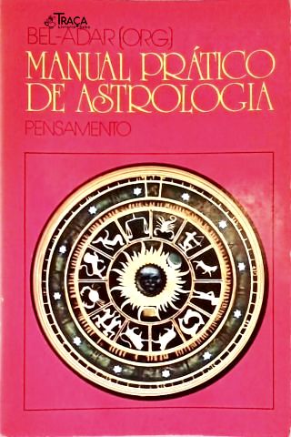 Manual Prático De Astrologia