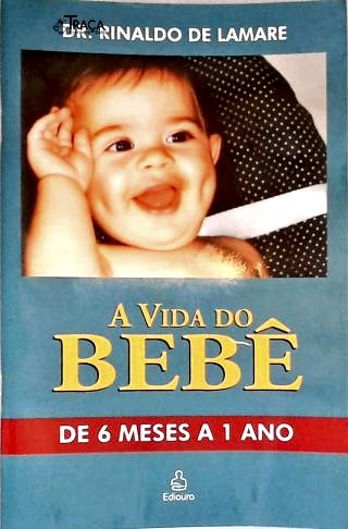 A Vida do Bebê