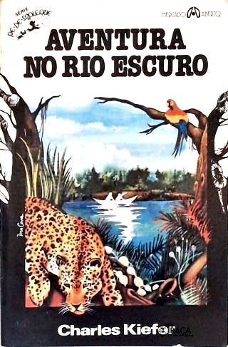 Aventura no Rio Escuro