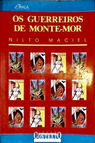 Os Guerreiros de Monte-mor