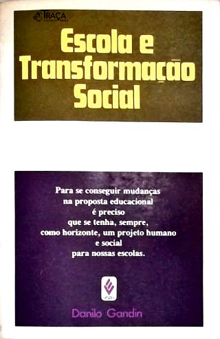 Escola E Transformação Social