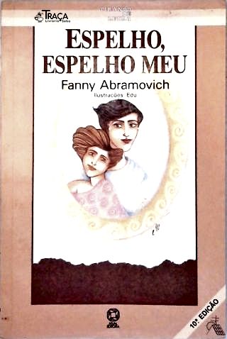 Espelho Espelho Meu