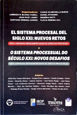 O Sistema Processual do Século Xxi: Novos Desafios