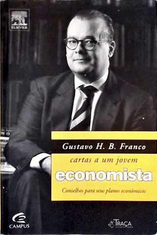 Cartas a Um Jovem Economista