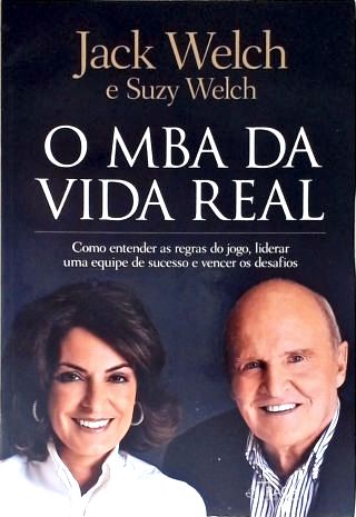 O Mba da Vida Real