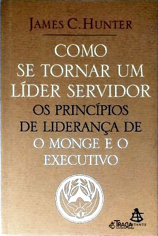 Como Se Tornar Um Líder Servidor