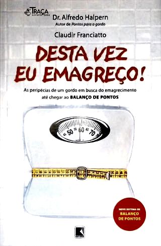Desta Vez Eu Emagreço!