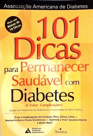 101 Dicas para Permanecer Saudável com Diabetes