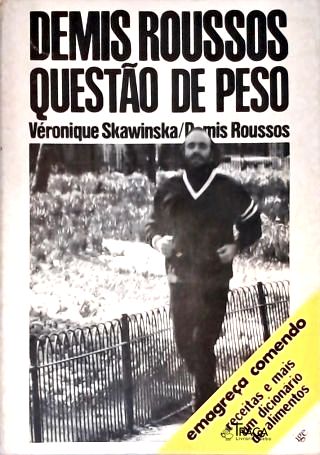 Demis Roussos: Questão de Peso