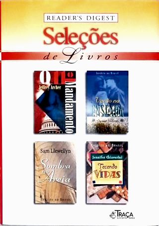 O Décimo Primeiro Mandamento - Verão na Enseada - Sombra na Areia - Tecendo Vidas