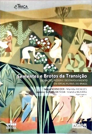 Sementes e Brotos da Transição