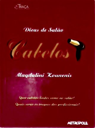 Dicas de Salão: Cabelos