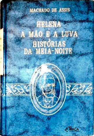 Helena - a Mão e a Luva - História da Meia-noite