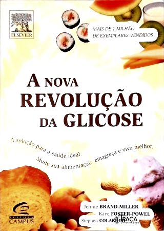 A Nova Revolução Da Glicose