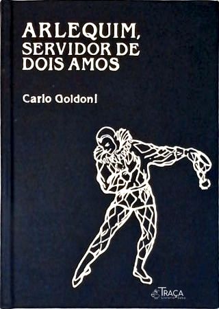 Arlequim, Servidor de Dois Amos
