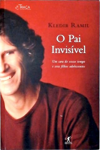 O Pai Invisível (Autografado)