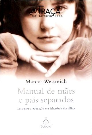 Manual de Mães e Pais Separados