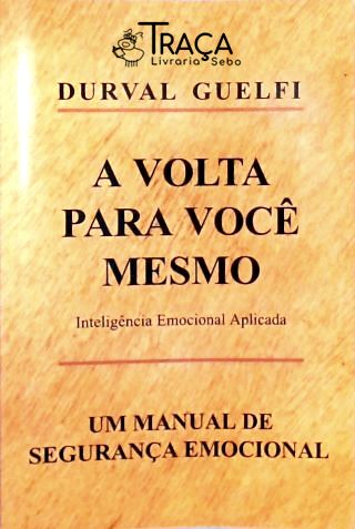 A Volta para Você Mesmo