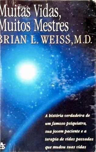 Muitas Vidas, Muitos Mestres