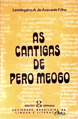 As Cantigas De Pero Meogo