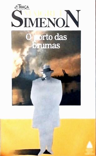 O Porto das Brumas